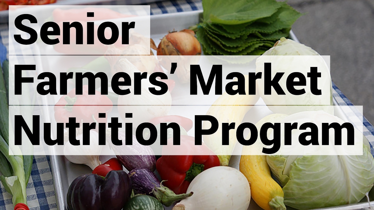 Senior Farmers' Market Nutrition Program